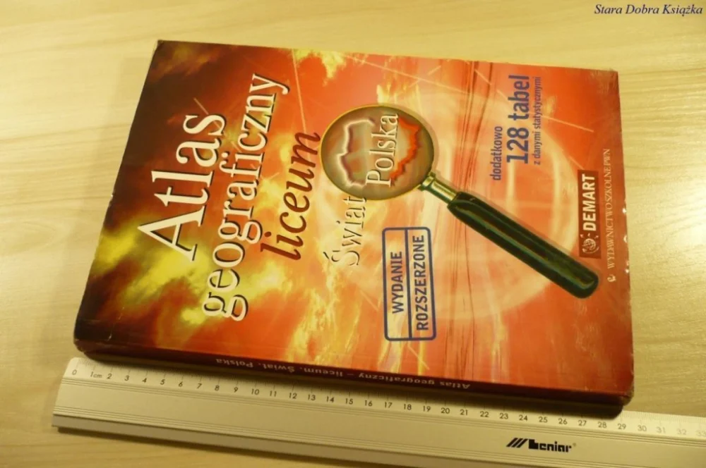 ATLAS GEOGRAFICZNY LICEUM. ŚWIAT POLSKA (2007) Bezpieczne zakupy