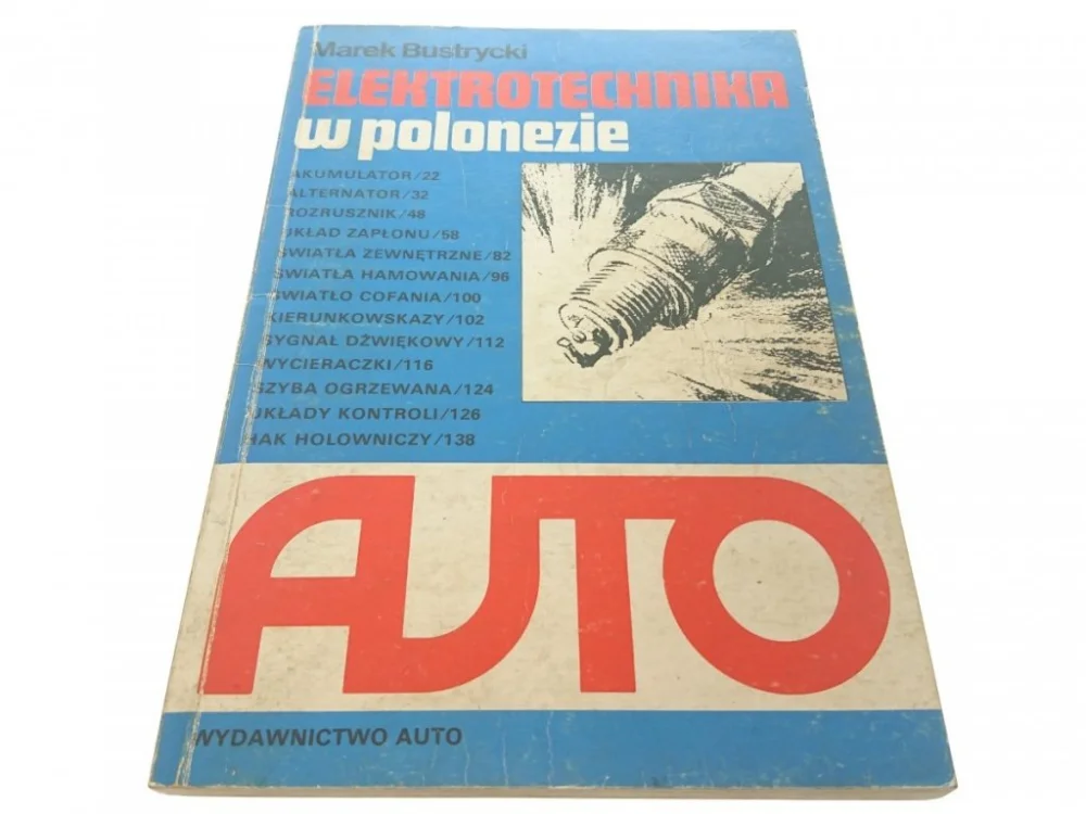 Zamów teraz ELEKTROTECHNIKA W POLONEZIE - Bustrycki (1993)