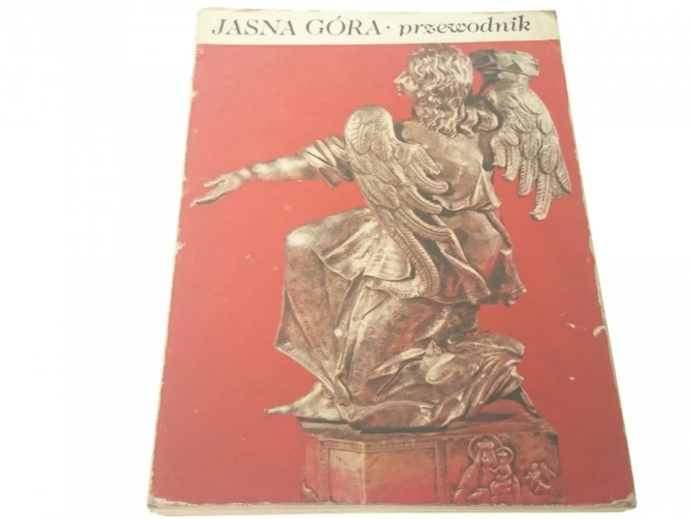 Oferta czasowa JASNA GÓRA. PRZEWODNIK - Zbigniew Bania (1984)
