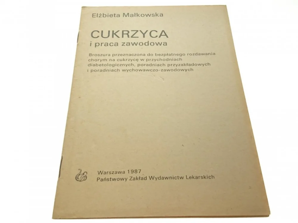 CUKRZYCA I PRACA ZAWODOWA - Małkowska (1987) Bestseller