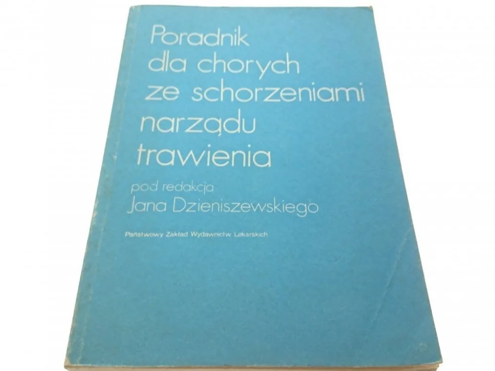 Zniżka PORADNIK DLA CHORYCH ZE SCHODZENIAMI NARZĄDU 1988