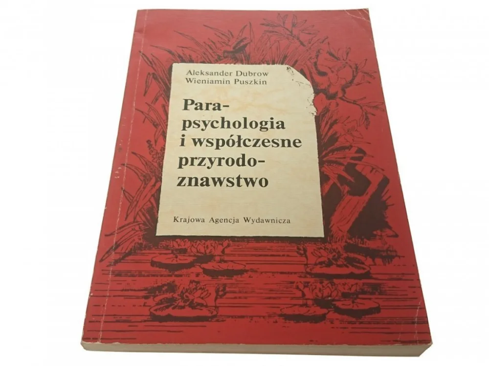 Bezpieczne zakupy PARA-PSYCHOLOGIA I WSPÓŁCZESNE PRZYRODOZNAWSTWO