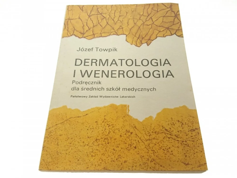 DERMATOLOGIA I WENEROLOGIA - Józef Towpik (1987) Popularny