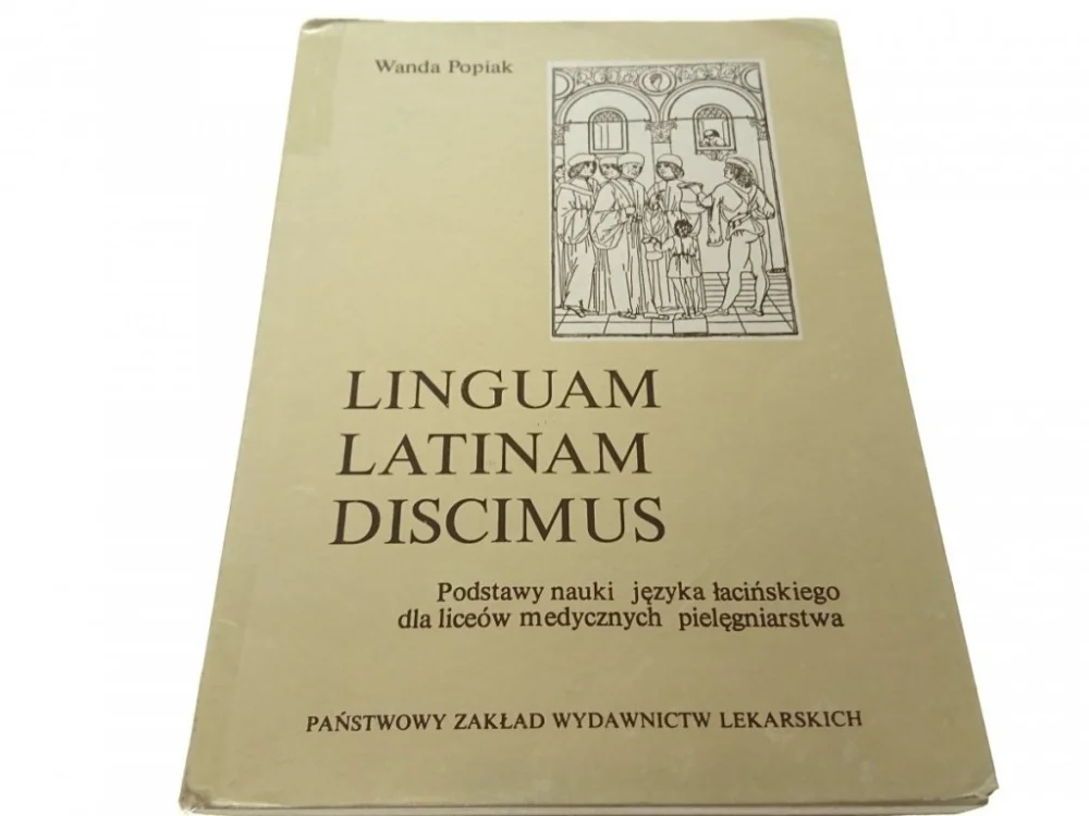 LINGUAM LATINAM DISCIMUS - Wanda Popiak (1991) Szybka dostawa