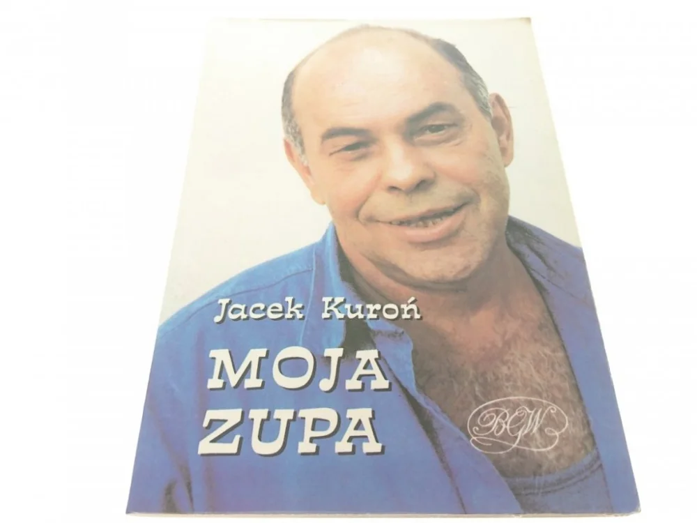 Darmowy zwrot MOJA ZUPA - J. Kuroń