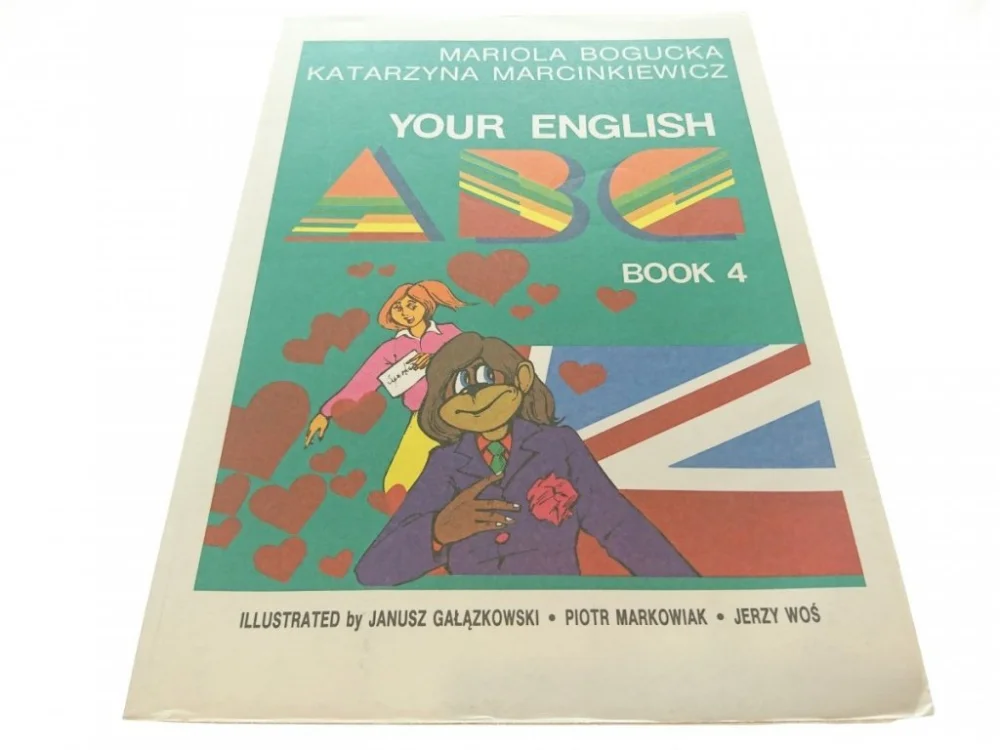 Wysoka jakość YOUR ENGLISH BOOK 4 - Mariola Bogucka (1991)