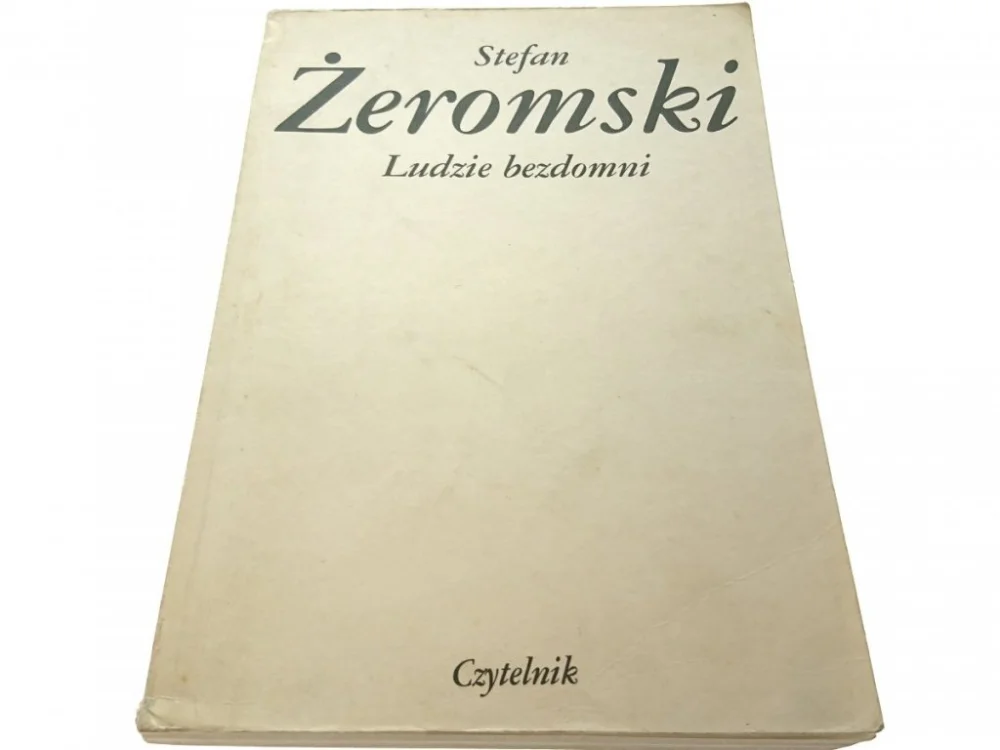 LUDZIE BEZDOMNI - Stefan Żeromski (1987) Tani