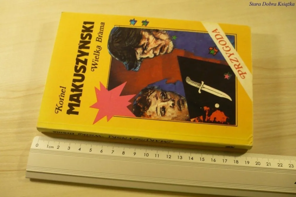 WIELKA BRAMA - Kornel Makuszyński (1990) Wyjątkowa oferta