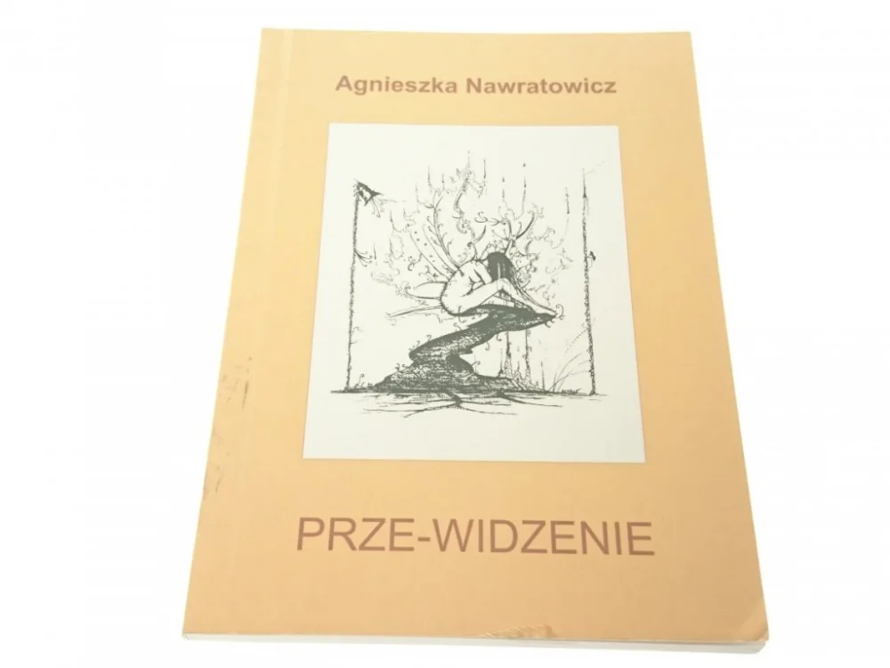 PRZE-WIDZENIE - Agnieszka Nawratowicz (2000) Nowość