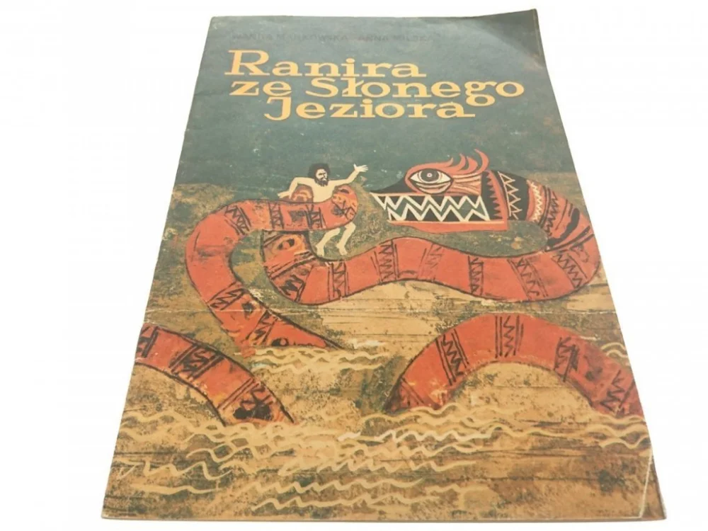 Bezpieczna płatność RANIRA ZE SŁONEGO JEZIORA - Markowska (1984)