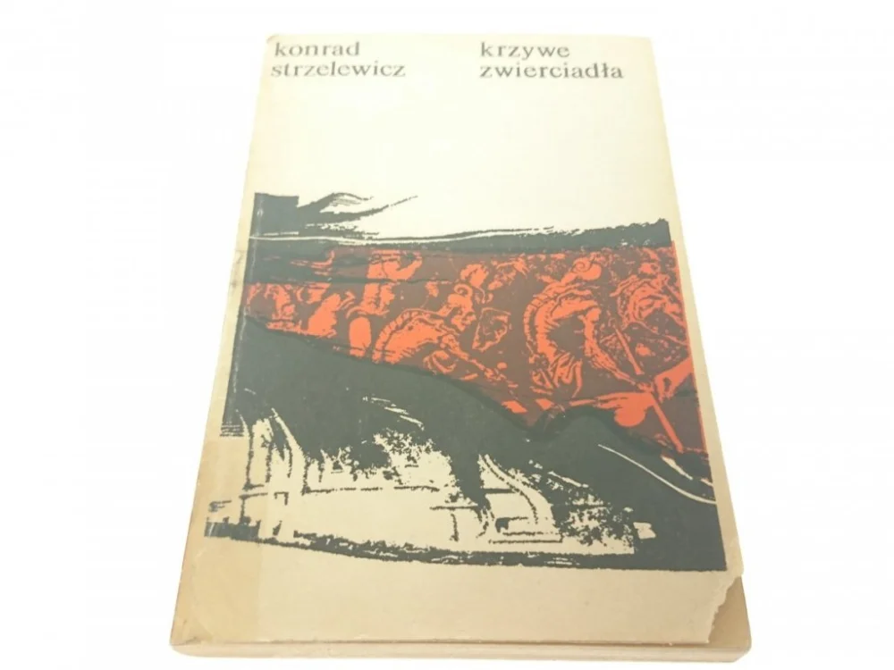 Ograniczona ilość KRZYWE ZWIERCIADŁA - Konrad Strzelewicz (1982)