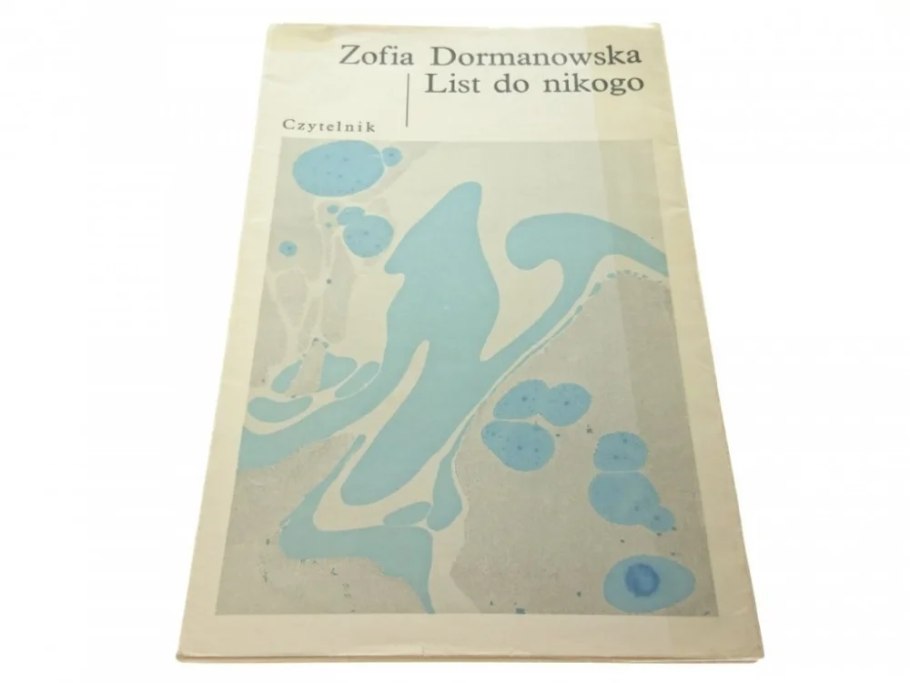 Szybka wysyłka LIST DO NIKOGO - Zofia Dormanowska (1982)