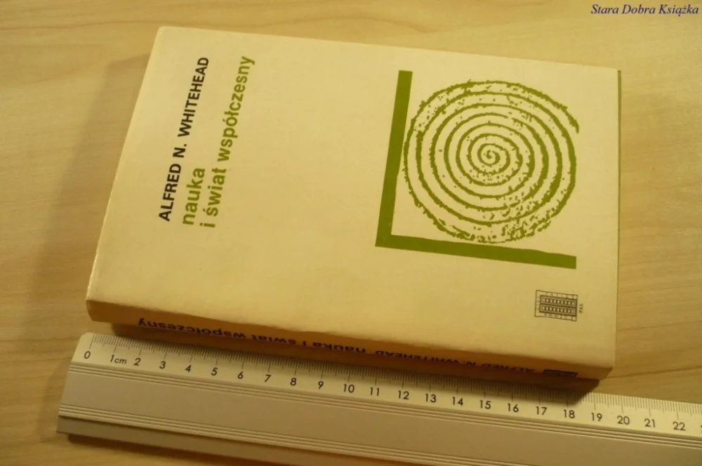 Oferta czasowa NAUKA I ŚWIAT WSPÓŁCZESNY Alfred N. Whitehead 1988