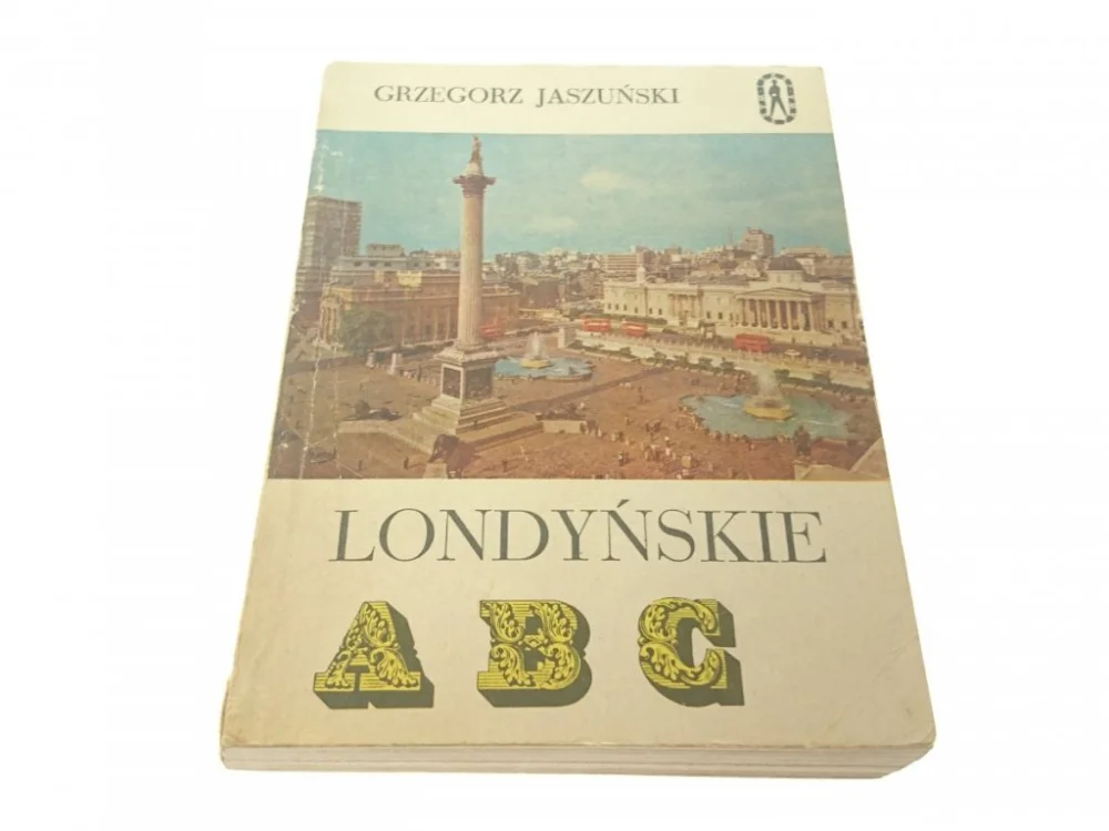 LONDYŃSKIE ABC - Grzegorz Jaszuński (1972) Darmowy zwrot