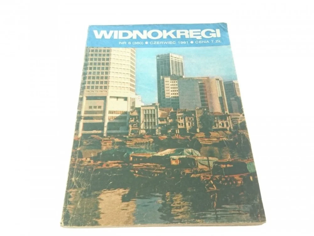 WIDNOKRĘGI NR 6 (360) CZERWIEC 1981 Niska cena