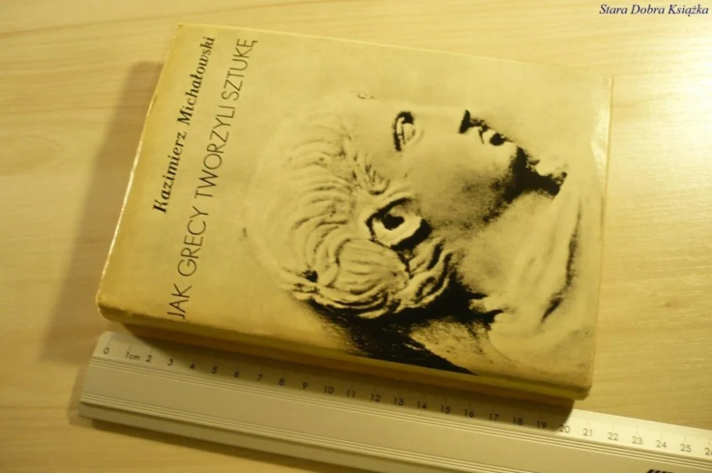 Zamów teraz JAK GRECY TWORZYLI SZTUKĘ - Michałowski (1970)