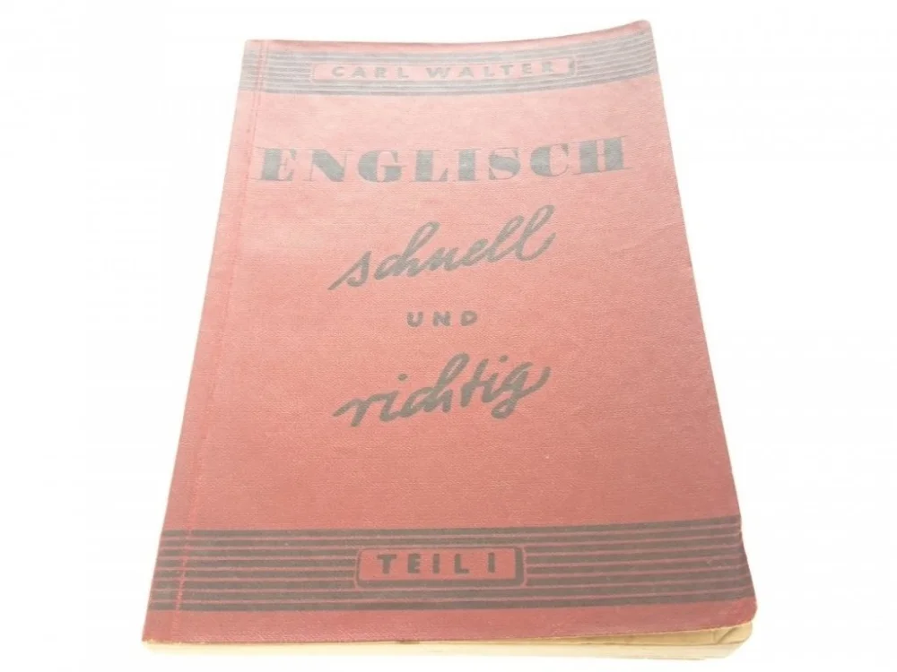 Niska cena ENGLISH SCHNELL UND RICHTIG. TEIL 1 - Carl Walter