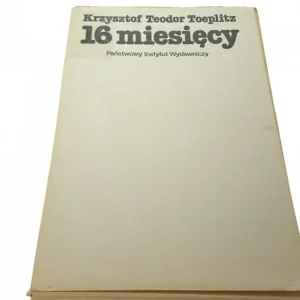 16 MIESIĘCY - Krzysztof Teodor Toeplitz (1983) Hit cenowy