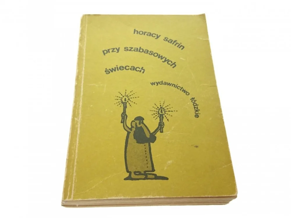 PRZY SZABASOWYCH ŚWIECACH - Horacy Safrin (1986) Sprawdź teraz