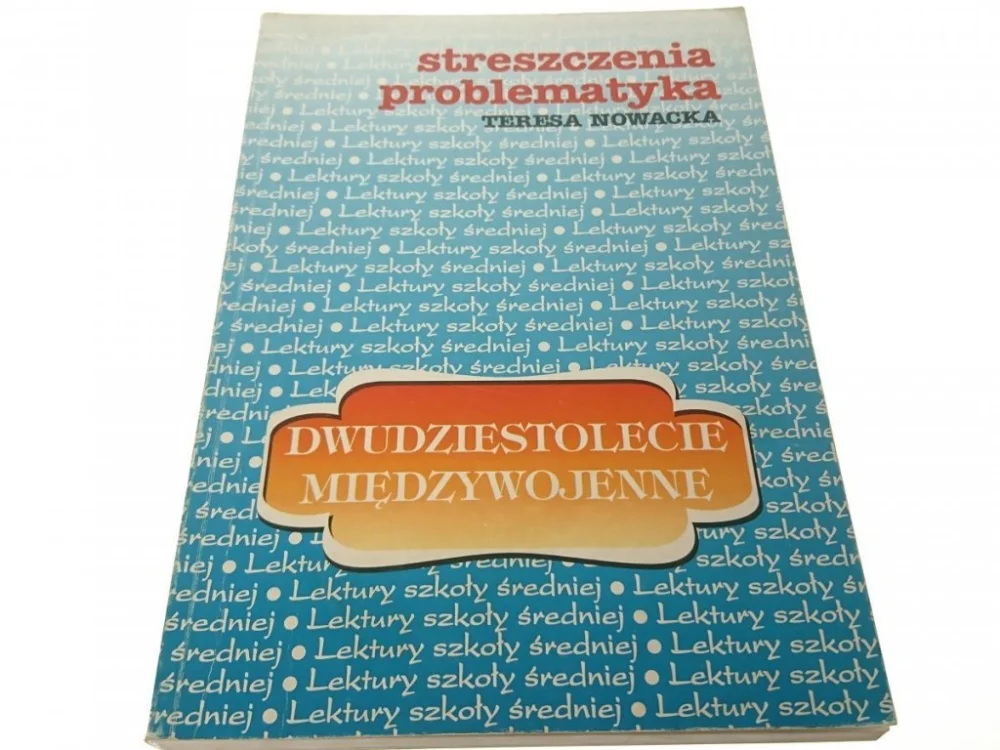 STRESZCZENIA PROBLEMATYKA. DWUDZIESTOLECIE.. 1999 Nowy