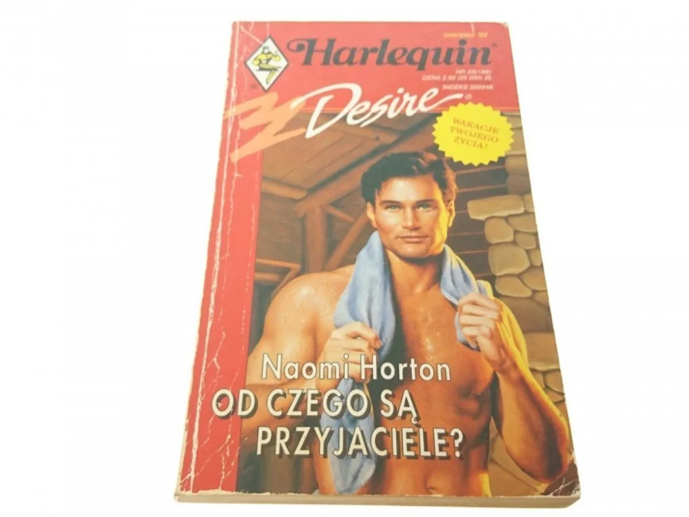 OD CZEGO SĄ PRZYJACIELE? - Naomi Horton (1995) Hit cenowy
