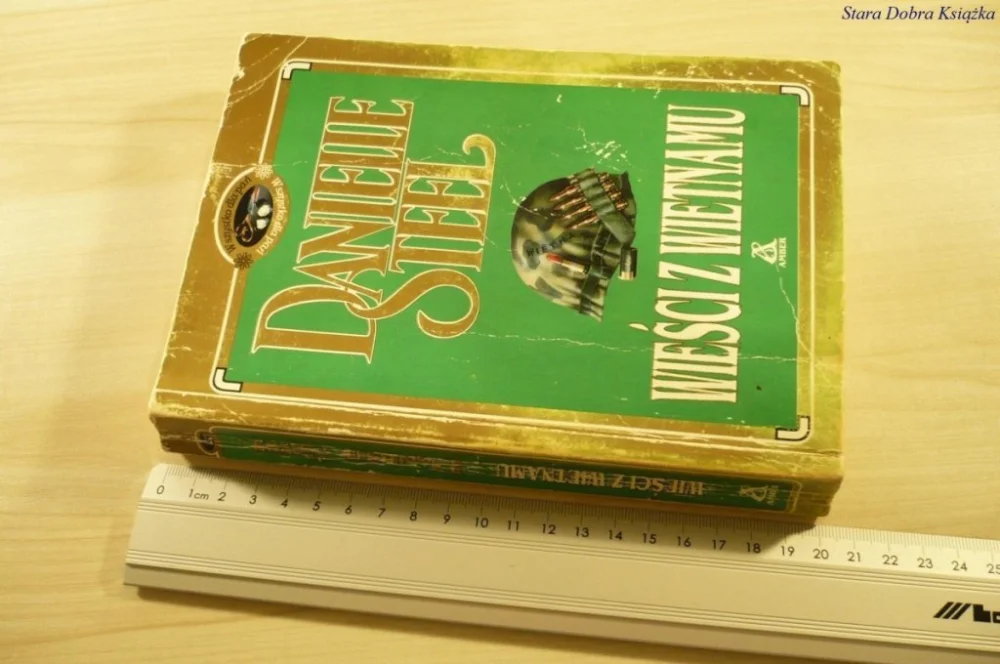 Taniej WIEŚCI Z WIETNAMU - Danielle Steel (1995)