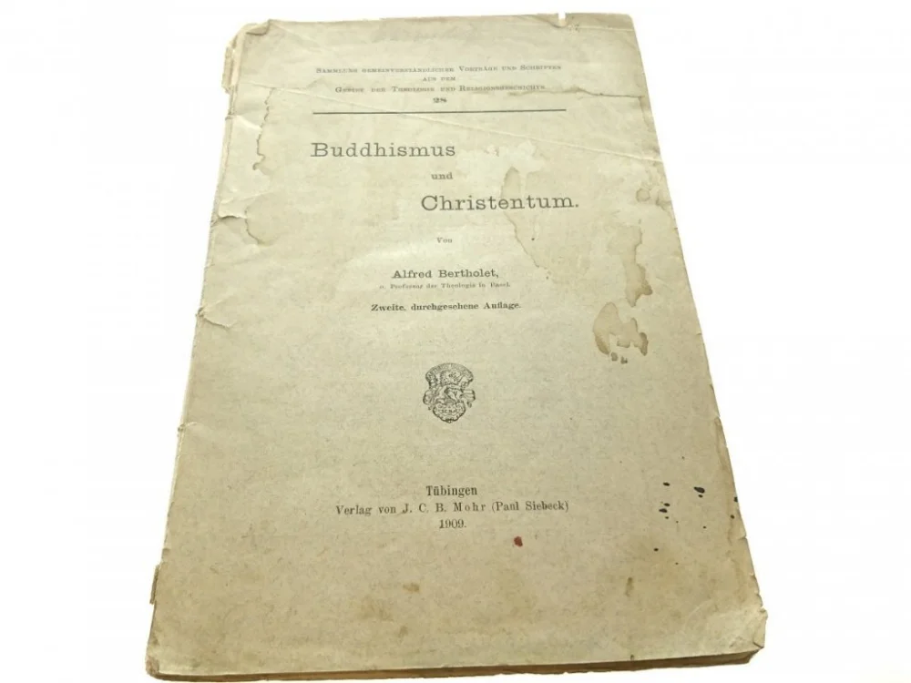 BUDDHISMUS UND CHRISTENTUM - Alfred Bertholet 1909 Zniżka