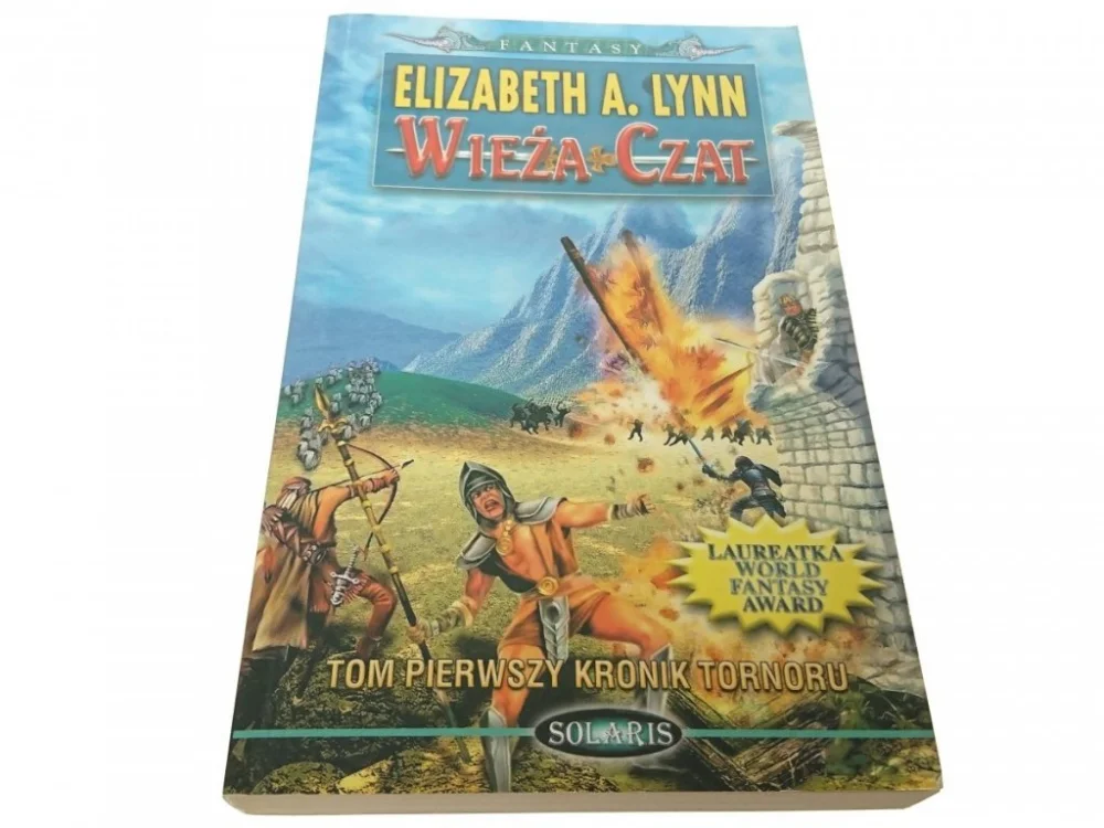 Łatwy zwrot WIEŻA CZAT - Elizabeth A. Lynn (2003)