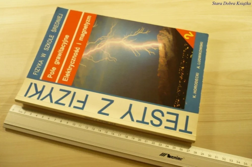 TESTY Z FIZYKI 2 POLE GRAWITACYJNEHorodecki 1997 Do wyczerpania zapasów