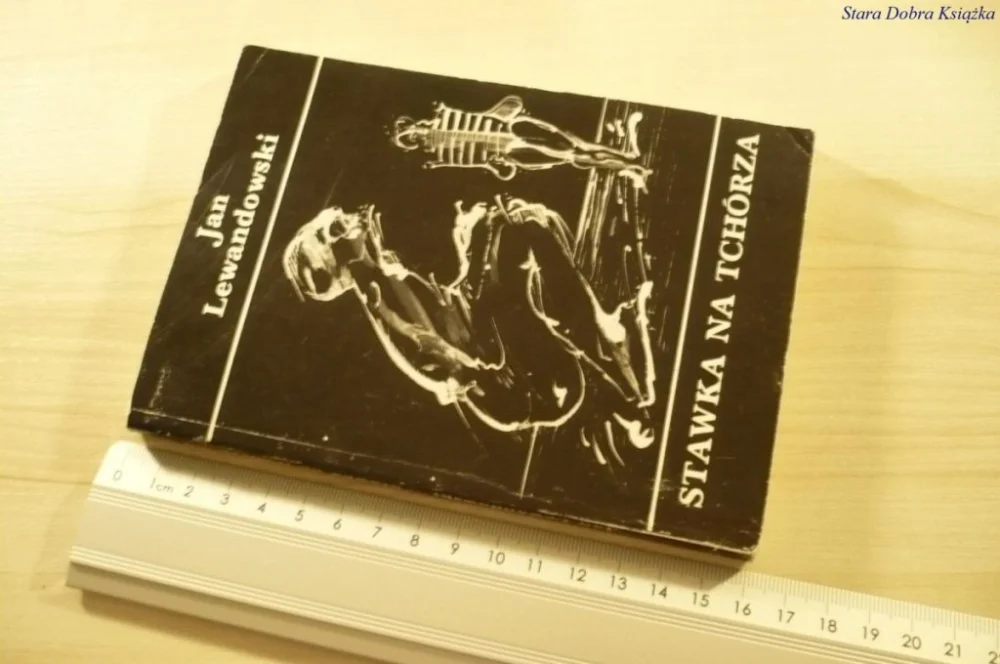Niska cena STAWKA NA TCHÓRZA - Jan Lewandowski (1984)