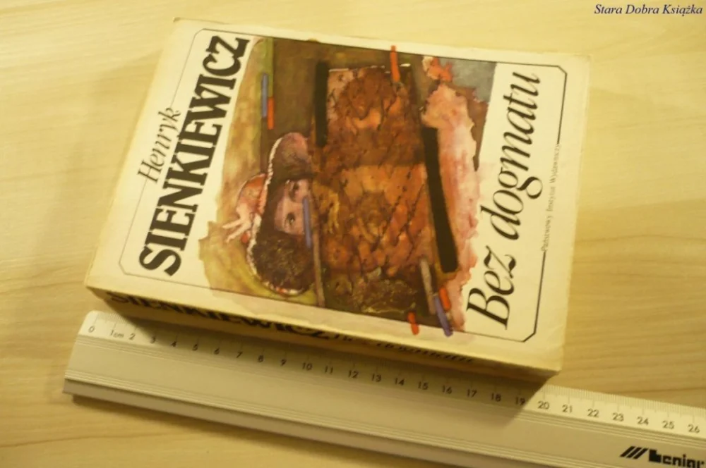 BEZ DOGMATU - Henryk Sienkiewicz (1985) Rabat