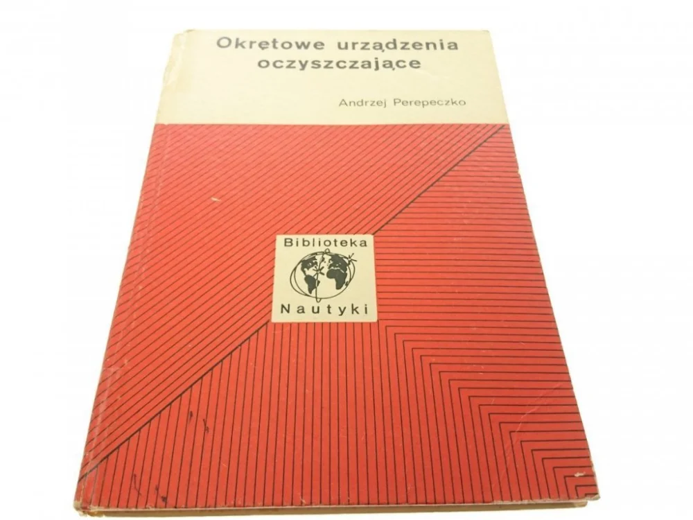 OKRĘTOWE URZĄDZENIA OCZYSZCZAJĄCEPerepeczko 1976 Taniej