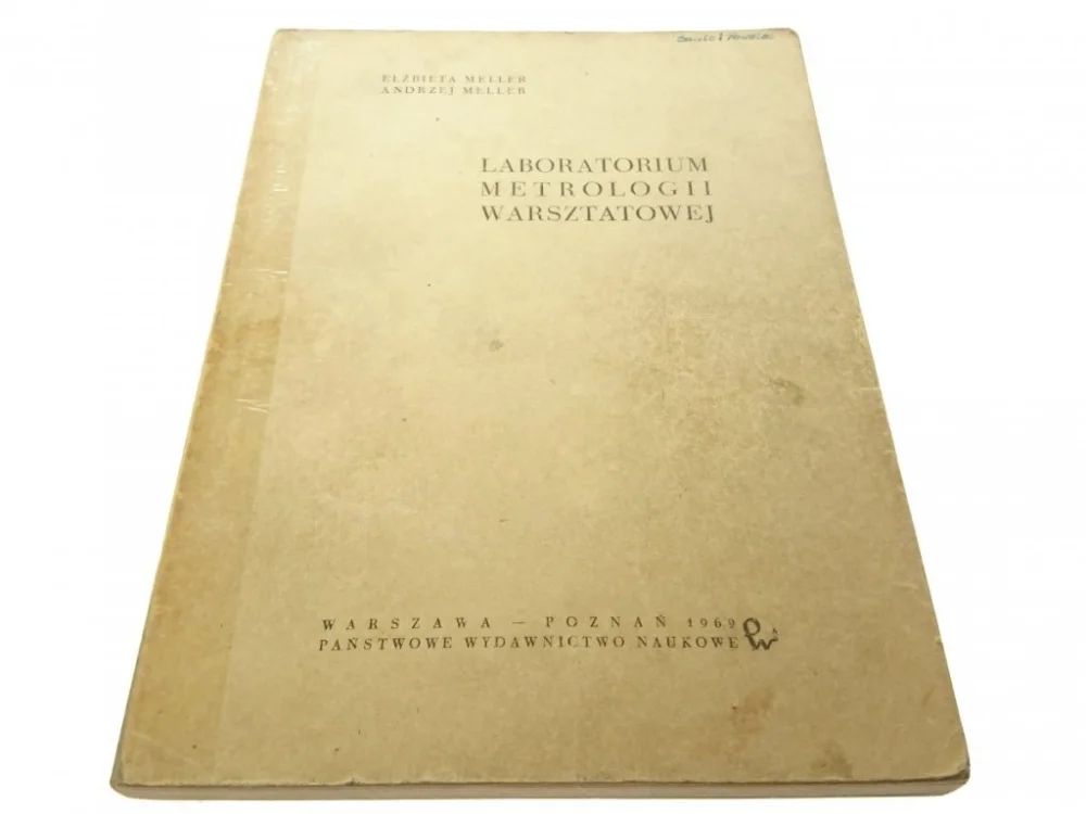 LABORATORIUM METROLOGII WARSZTATOWEJ - Meller 1969 Zniżka