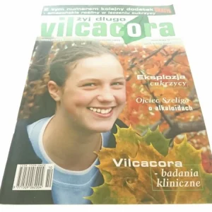 ŹYJ DŁUGO. VILCACORA NR 9 PAŹDZIERNIK 2000 Rabat