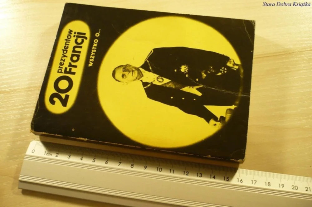 20 PREZYDENTÓW FRANCJI - Henryk Kurta (1976) Nie przegap