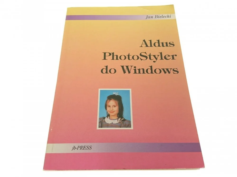 ALDUS PHOTOSTYLER DO WINDOWS - Jan Bielecki 1992 Popularny