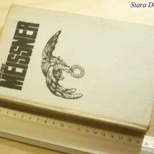 'PISTOLETY' I 'KOSYNIERY' - Janusz Meissner 1978 Do wyczerpania zapasów