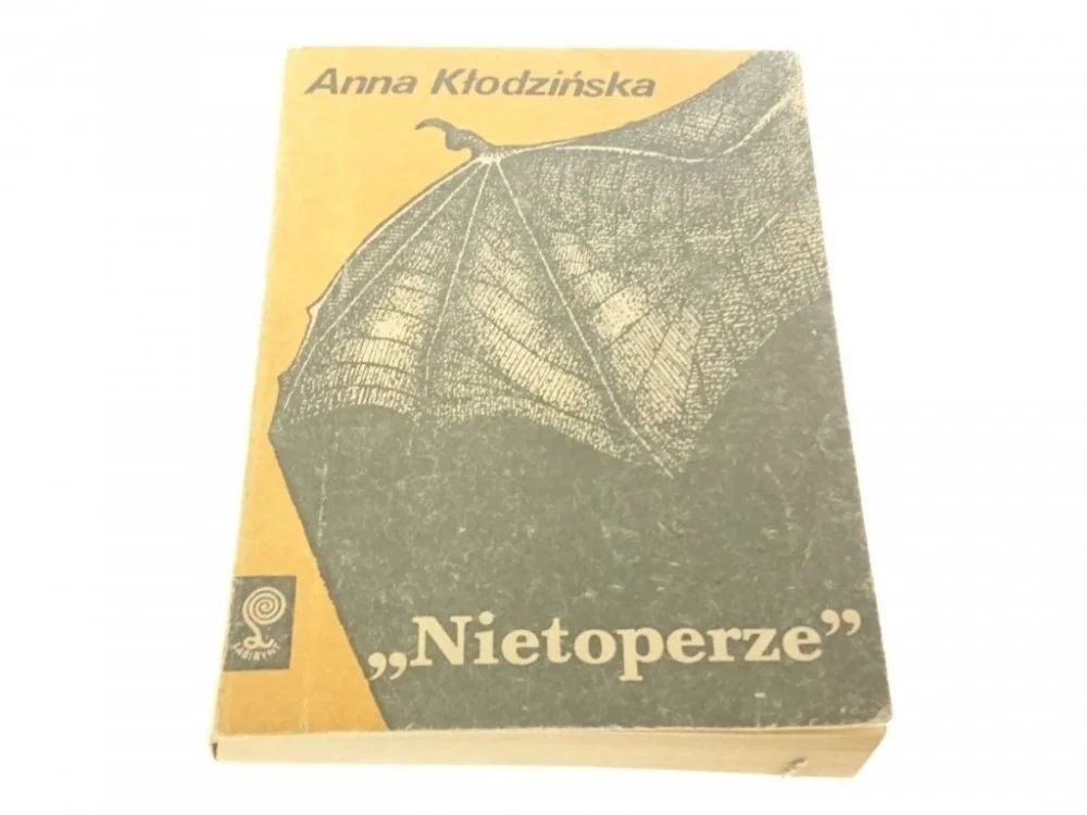 'NIETOPERZE' - Anna Kłodzińska 1985 Okazja