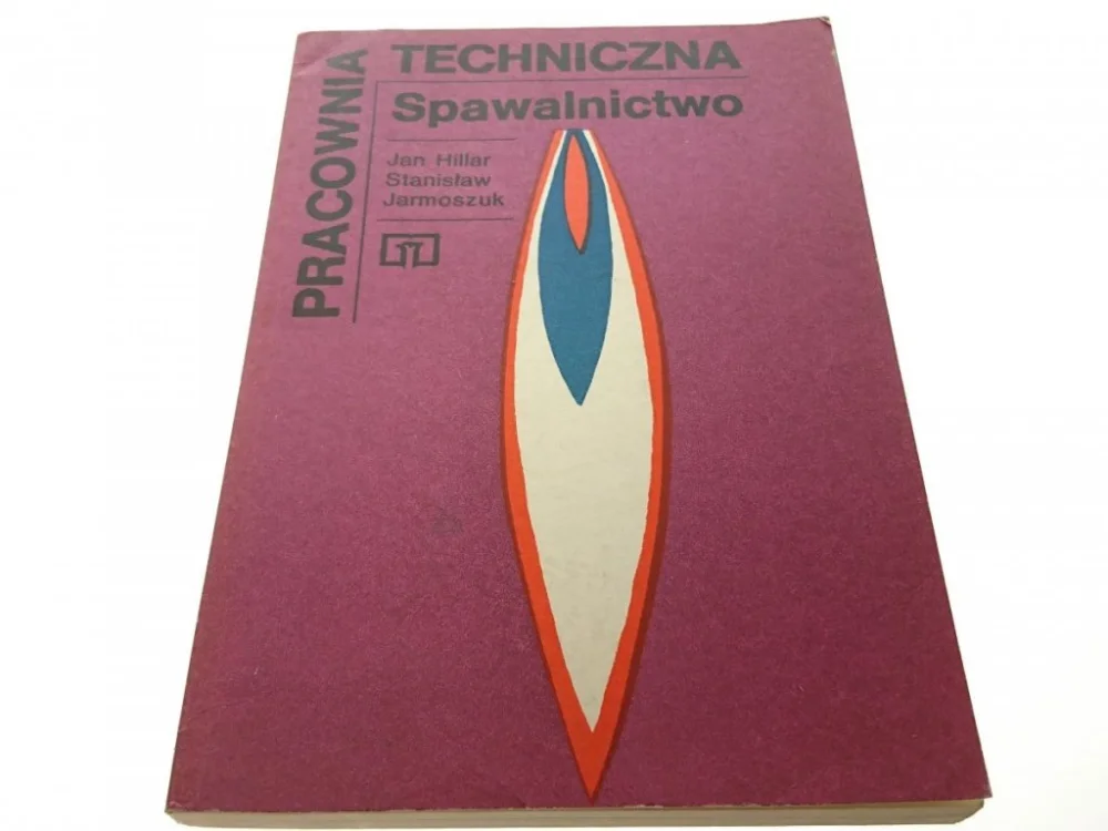 PRACOWNIA TECHNICZNA SPAWALNICTWO - Hillar 1984 Hit sprzedaży