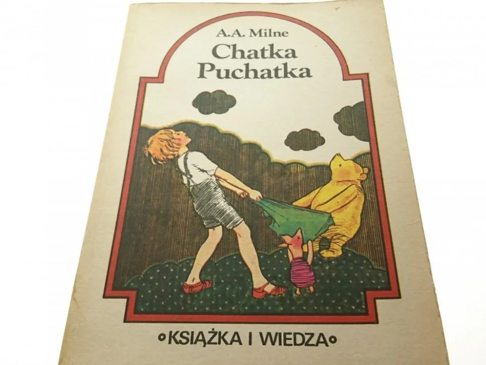Sprawdź teraz CHATKA PUCHATKA - A. A. Milne 1987