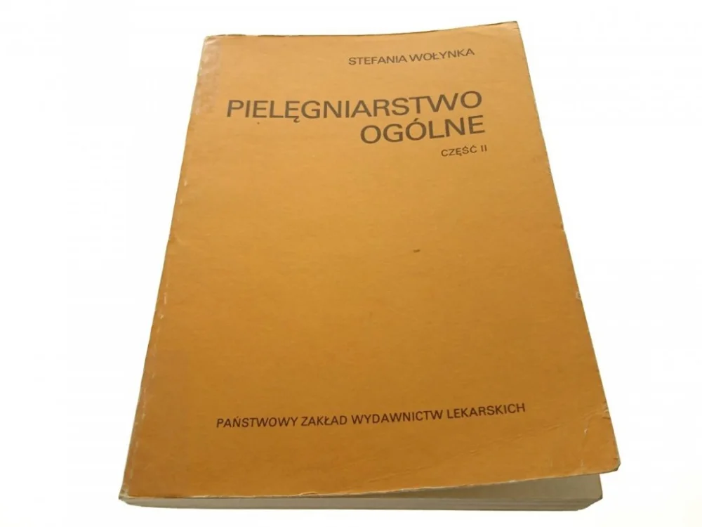 Tani PIELĘGNIARSTWO OGÓLNE CZĘŚĆ II - Wołynka 1986
