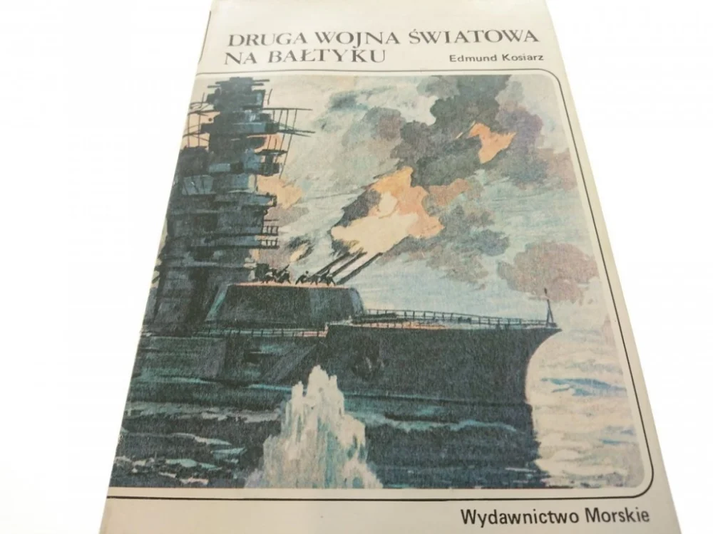 Zamów dziś DRUGA WOJNA ŚWIATOWA NA BAŁTYKU - Kosiarz 1988