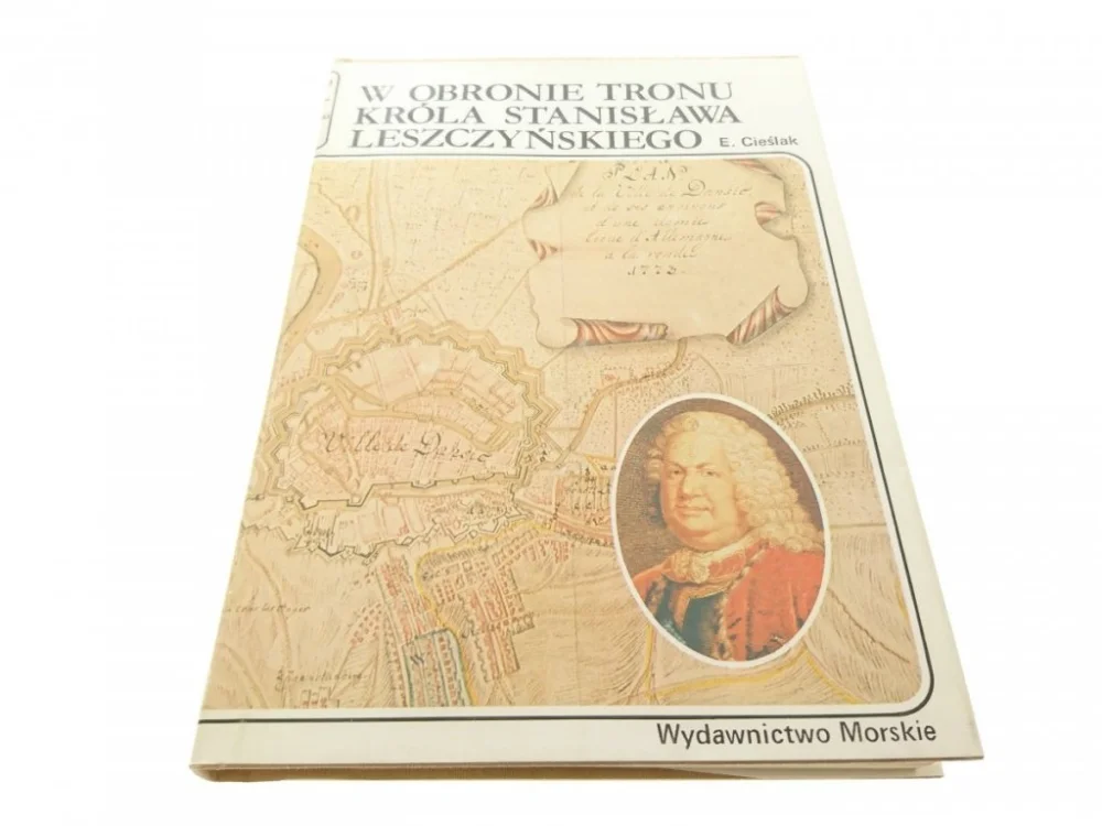 W OBRONIE TRONU KRÓLA STANISŁAWA LESZCZYŃSKIEGO Do wyczerpania zapasów