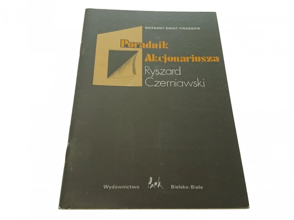 Zniżka PORADNIK AKCJONARIUSZA - Ryszard Czerniawski 1991