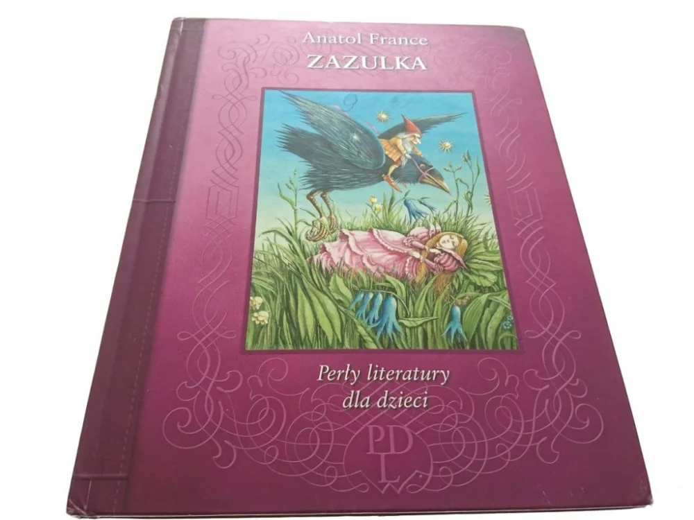 ZAZULKA - Anatol France 2002 Wysoka jakość