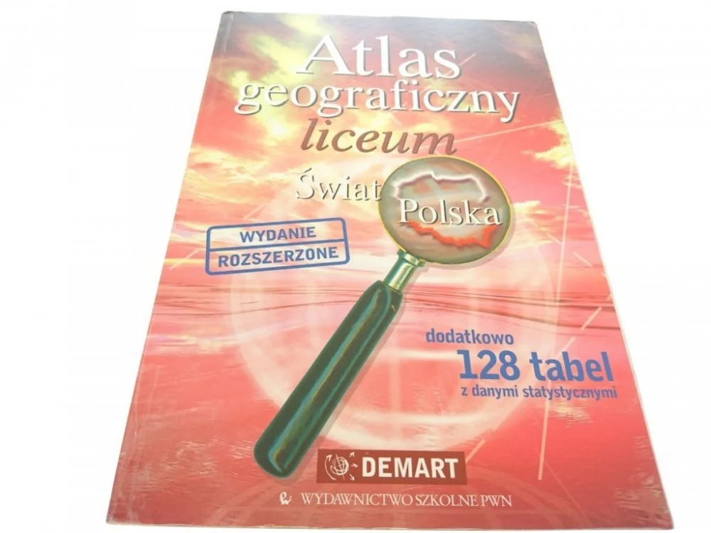 ATLAS GEOGRAFICZNY. LICEUM ŚWIAT POLSKA 2006 Hit sprzedaży
