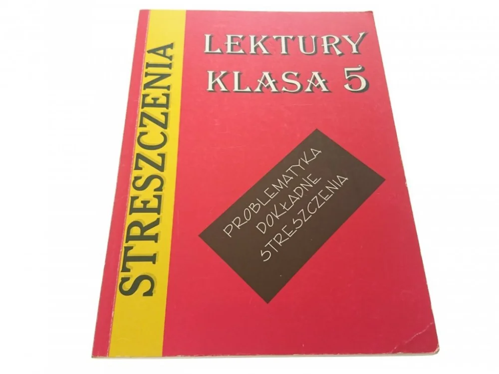 STRSZCZENIA. LEKTURY KLASA 5 PROBLEMATYKA 1998 Niska cena