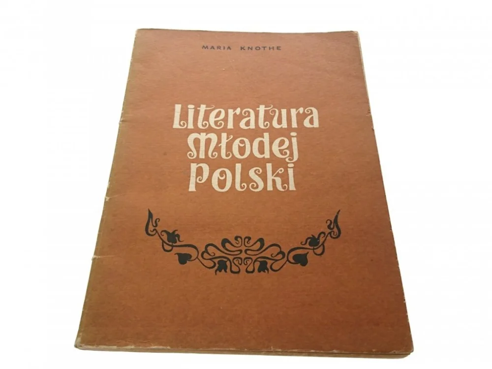 Wyprzedaż LITERATURA MŁODEJ POLSKI - Maria Knothe 1968