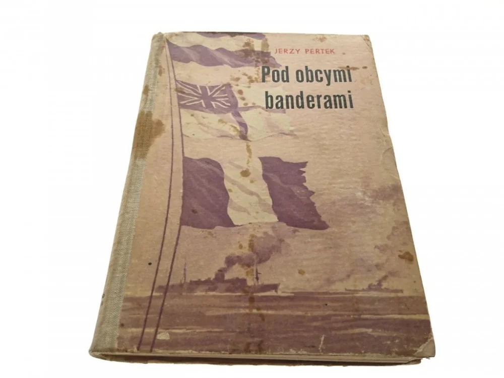 POD OBCYMI BANDERAMI - Jerzy Pertek 1963 Szybka dostawa