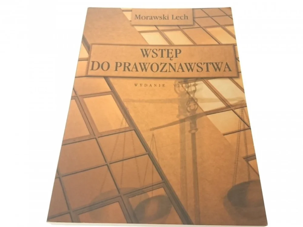 WSTĘP DO PRAWOZNAWSTWA - Morawski Lech 2004 Wysoka jakość